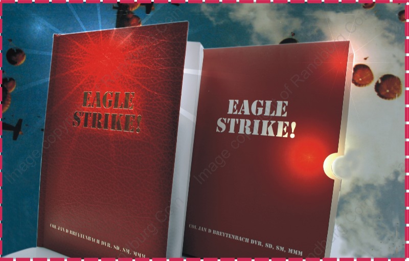 Published_2008_Eagle_Strike_Story_of_Airborne_Strike_on_Cassinga_1978